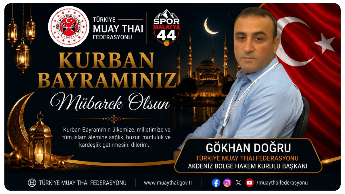 AKDENİZ BÖLGE HAKEM KURULU BAŞKANI GÖKHAN DOĞRU’DAN ANLAMLI BAYRAM MESAJI