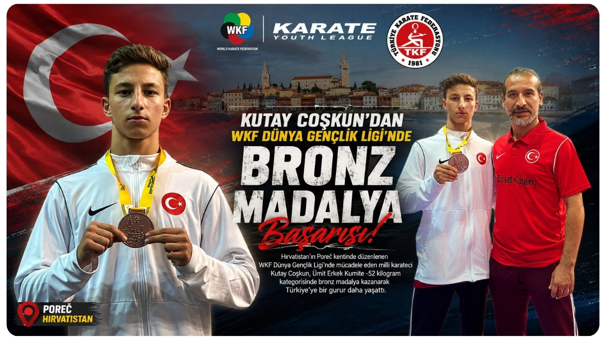 Kutay Coşkun'dan WKF Dünya Gençlik Ligi'nde Bronz Madalya Başarısı
