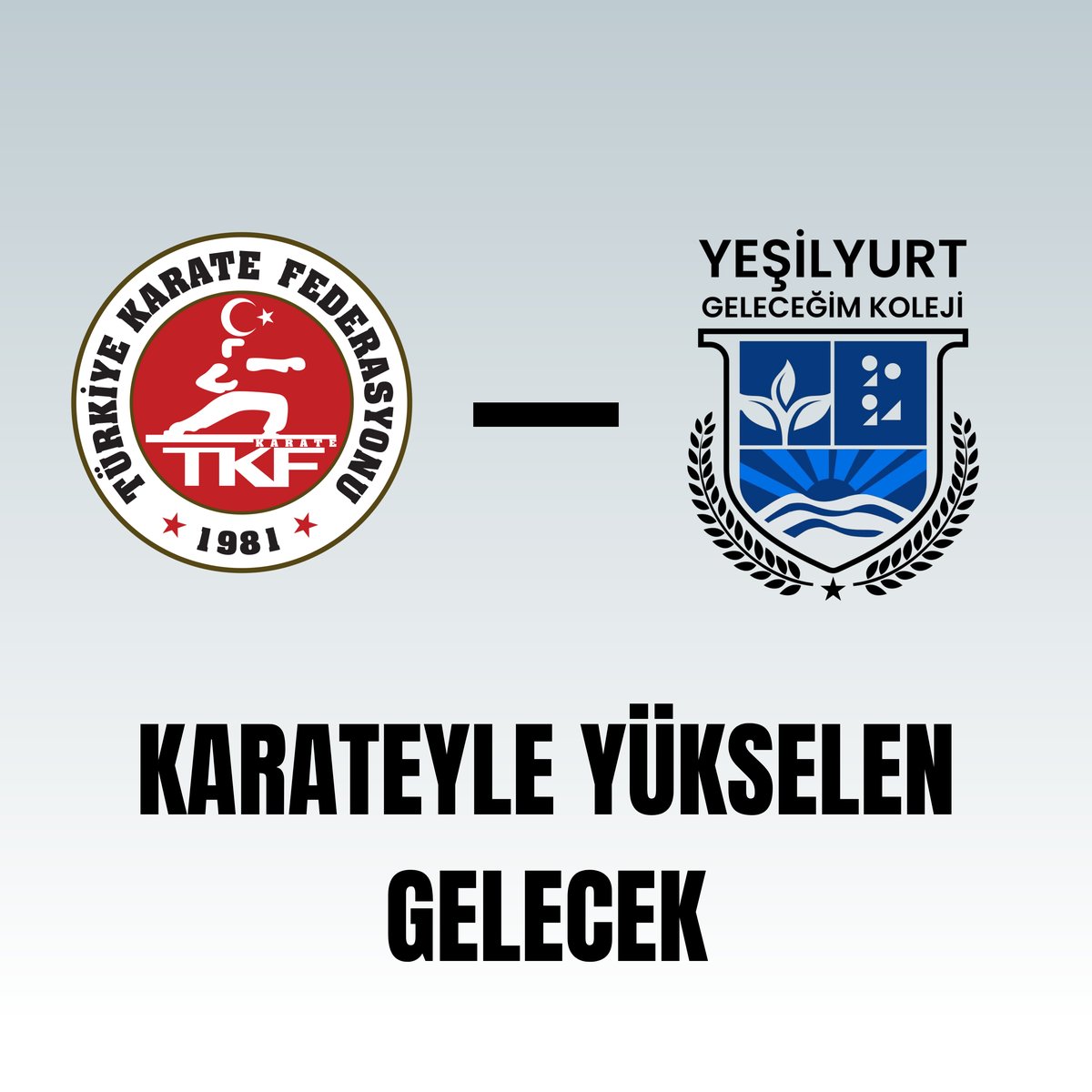 KARATEYLE YÜKSELEN GELECEK